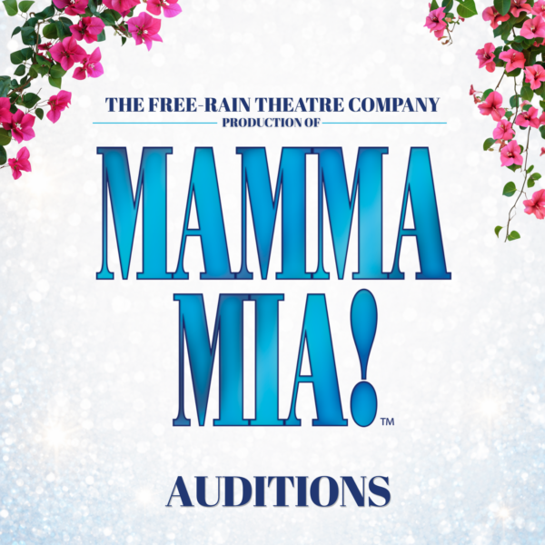 MAMMA MIA! Auditions Feature image for MAMMA MIA! Auditions